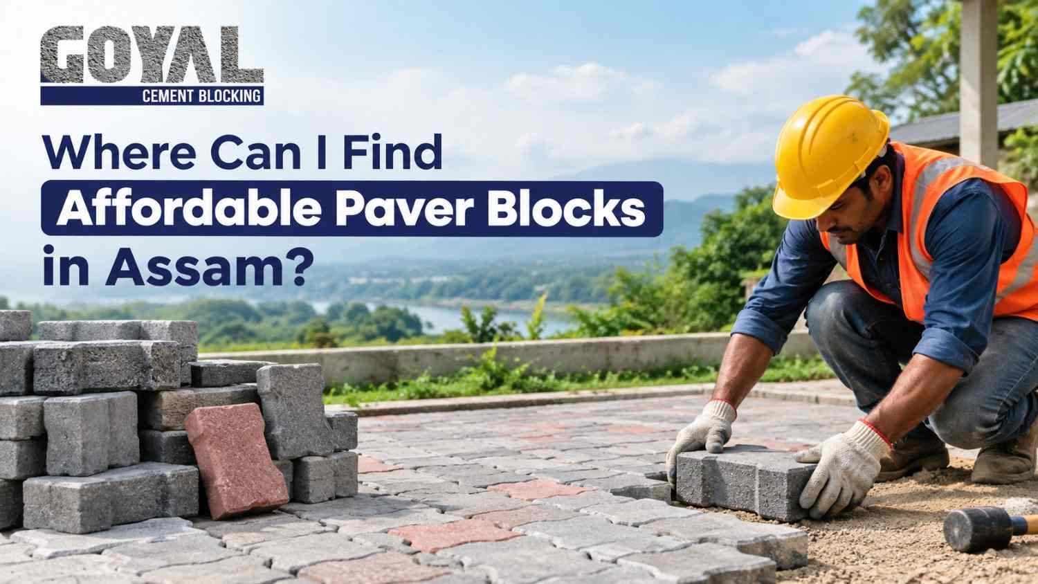 Where Can I Find Affordable Paver Blocks in Assam?